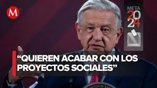 AMLO critica las propuestas de la oposición; "La señora va a privatizar Pemex"