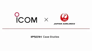 (Eng sub) Icom LTE Transceiver IP501H Case Study: Japan Airlines at Narita International Airport