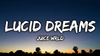 Juice WRLD - Lucid Dreams (Lyrics)