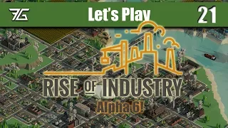 Rise of Industry | Alpha 6 : Ep 21 Prototyping