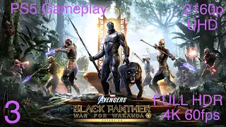 BLACK PANTHER WAR FOR WAKANDA (MARVEL'S AVENGERS) Walkthrough Gameplay Part 3 (PS5) 4K 60fps