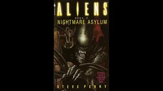 ALIENS: NIGHTMARE ASYLUM Audiobook - Chapter 9