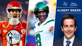 Albert Breer: How Tough Chiefs’ & Jets’ Schedules Could Come Back to Bite NFL | The Rich Eisen Show