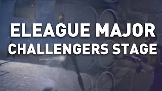 ELEAGUE Challengers Stage Fragmovie