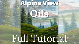 Mountain Landscape Oil Painting - Wet into Wet Full Tutorial