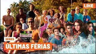 SÉRIES | ULTIMAS FÉRIAS