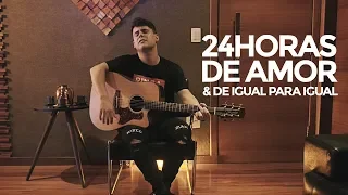24 Horas de amor / De igual para igual (Cover Marcelo Coelho)