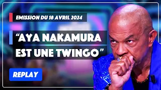 Francky Vincent compare Aya Nakamura à une Twingo | Émission complète du 18 avril | TPMP Replay