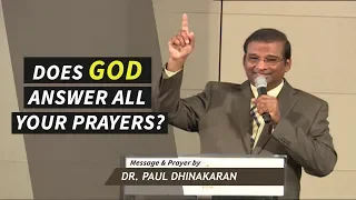 Does God Answer All Your Prayers? (Hindi) | Dr. Paul Dhinakaran