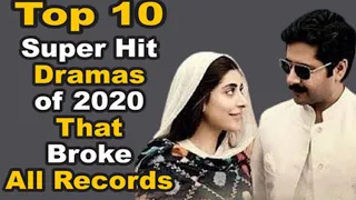 Top 10 Super Hit Dramas of 2020 That Broke All Records || Pak Drama TV