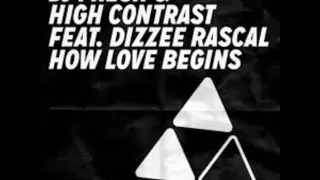 DJ Fresh & High Contast ft Dizzee Rascal - How Love Begins (Hardcore Will Never Die Edit)