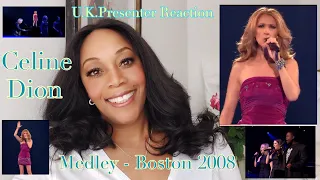 Celine Dion Medley Reaction Boston 2008 - U.K.Presenter Reaction