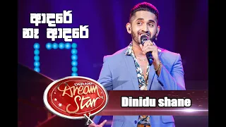 Dinidu shane | Adare ne adare | Dream Star Season 10