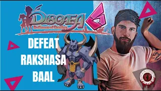 Disgaea 6 - Defeat Rakshasa Baal - Step 4 to Max Stats
