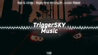 fejk & ctrsk - Right And Wrong (ft. Junior Paes) (Bass Boosted)