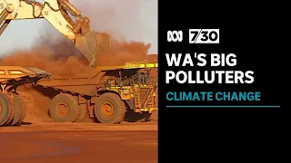 How the Safeguard Mechanism will impact big polluters in WA | 7.30