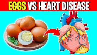EGGS vs HEART DISEASE: 10 SHOCKING Truths You Need to Know About