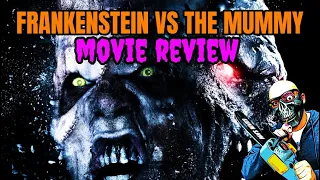 Frankenstein vs The Mummy (2015) Review