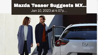 Mazda Teaser Suggests MX-30 With Rotary Range Extender Coming Soon To US