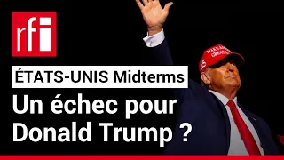 Élections mi-mandat aux États-Unis : un échec pour Donald Trump ? • RFI