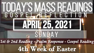 Today's Mass Readings & Gospel Reflection | April 25, 2021 - Sunday (4th Week of Easter)