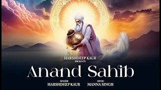 Anand Sahib - Harshdeep Kaur | Path
