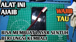 CARA MENGATASI LAYAR HP YANG TIDAK BISA DISENTUH TANPA HARUS MENGGANTI LCD/LAYAR SENTUHNYA