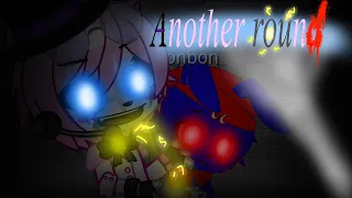 Fnaf/gc) ANOTHER ROUND | fnaf song original song by APAngryPiggy