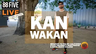 Kan Wakan with Barry Funkhouser || 88FIVE Live In-studio