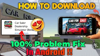 😍 How To Download Car Saler Dealership Simulator | 100% Problem Fix | Android Download