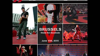 U2 - Brussels, Belgium 10-June-2005 (Full Concert With Enhanced Audio Matrix)