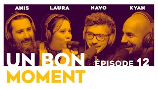 Un Bon Moment avec LAURA FELPIN et ANIS RHALI