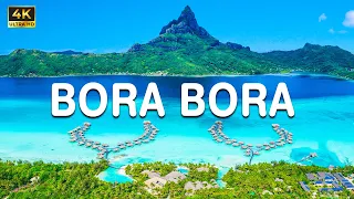 4K FLYING OVER BORA BORA | Amazing Beautiful Nature Scenery & Relaxing Music - 4K Video Ultra HD