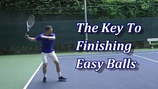 The Key To Finishing Easy Balls