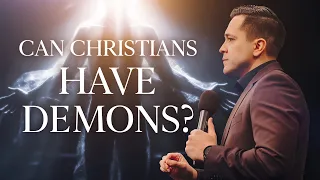 Can Christians Have Demons?