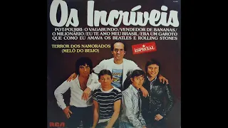 OS INCRÍVEIS - MEDLEY - 1981