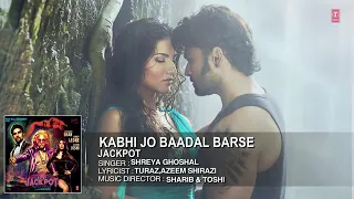 Kabhi Jo Badal Barse Female Full Song   Jackpot   Sunny Leone   Nasruddin Shah   Shreya Ghoshal   Yo