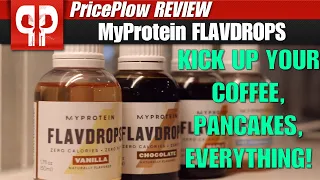 Myprotein FlavDrops Review: Enhance and Sweeten Your Flavor!