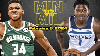 Minnesota Timberwolves vs Milwaukee Bucks Best Game Highlights - February 8, 2024 | 2023-2024 NBA
