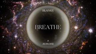 Blanke - Breathe