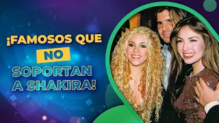 Estos son los FAMOSOS que no SOPORTAN a SHAKIRA | VIRALAZOS