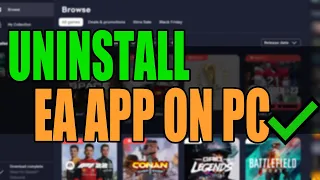 How To Uninstall EA App On PC