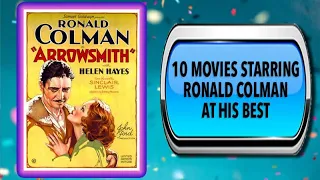 10 Movies Starring Ronald Colman – Movies You May Also Enjoy