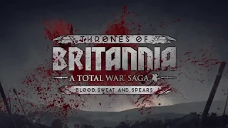 Дополнение "Blood, Sweat and Spears" для игры Total War Saga: Thrones of Britannia