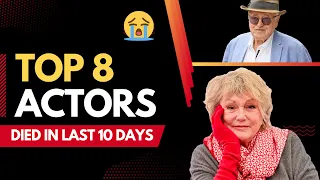 Top 8 Actors Who Died in Last 10 Days of December 2022 | RIP Actors