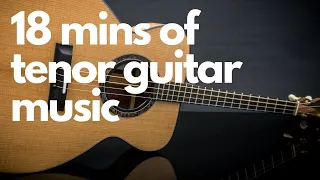 18 Minutes of Beautiful tenor guitar and plectrum guitar  - NK Forster guitars