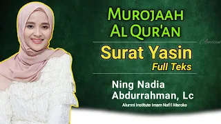 Suara Merdu Ning Nadia Abdurrahman Surat Yasiin