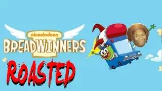 breadwinners: exposed (roasted)