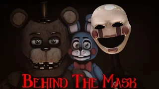 [FNaF SFM] Behind The Mask (COLLAB)