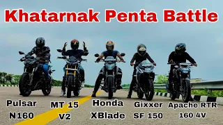 New PulsarN160 vs Yamaha MT 15 V2 vs Honda XBlade vs Gixxer SF 150 vs Apache RTR 160 4V | Drag Race